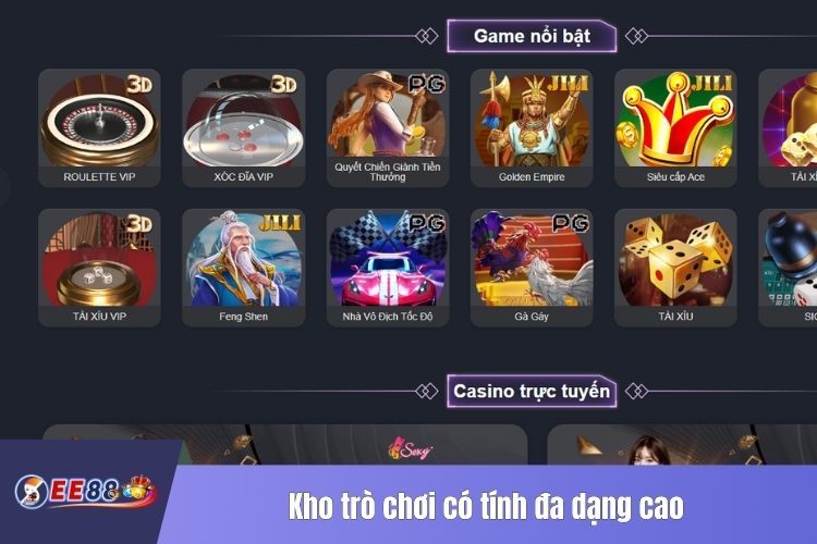 Kho trò chơi có tính đa dạng cao