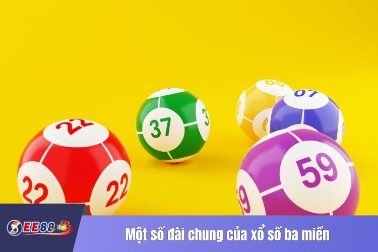 Một số đài chung của xổ số ba miền