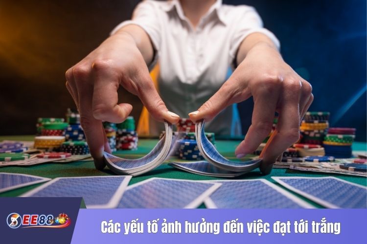 Các yếu tố ảnh hưởng đến việc đạt tới trắng