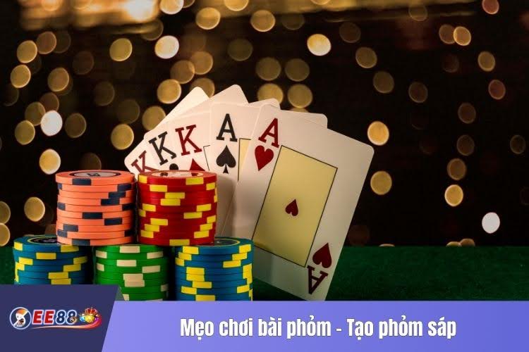 Mẹo chơi bài phỏm - Tạo phỏm sáp