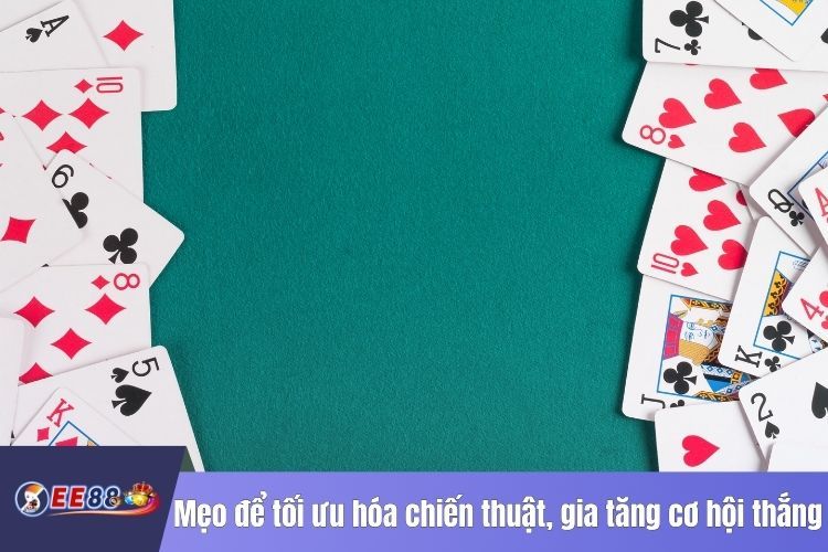 Mẹo để tối ưu hóa chiến thuật, gia tăng cơ hội thắng