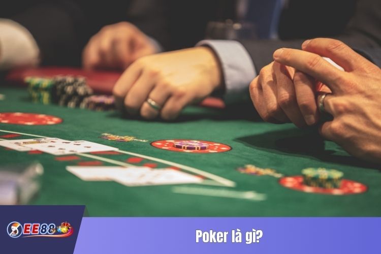 Poker là gì?