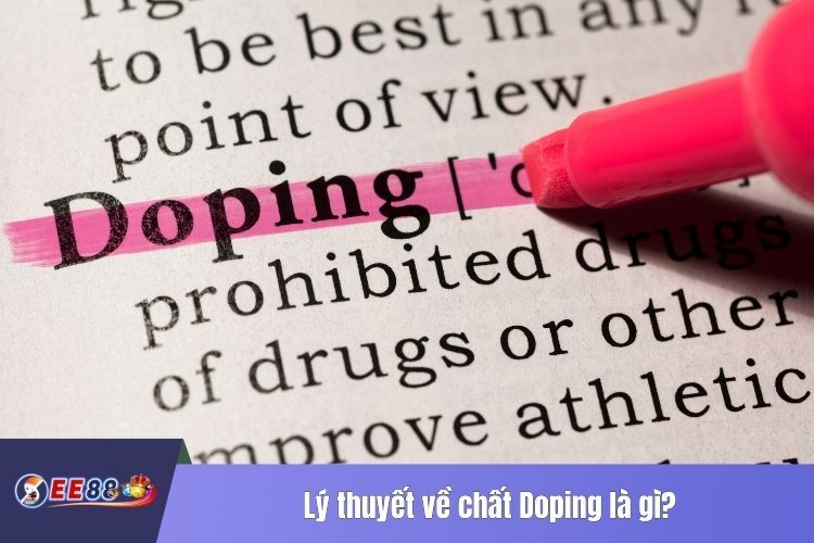 Lý thuyết về chất Doping là gì?