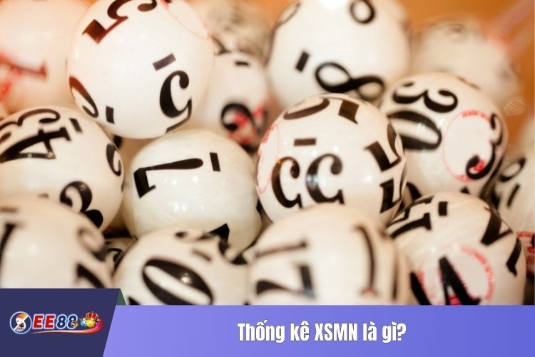 Thống kê XSMN là gì?